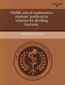 Image for Middle School Mathematics Students' Justification Schemes for Dividing Fractions