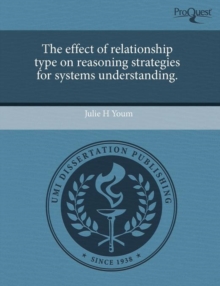 Image for The effect of relationship type on reasoning strategies for systems understanding.