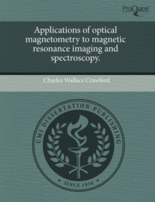 Image for Applications of optical magnetometry to magnetic resonance imaging and spectroscopy.