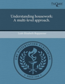 Image for Understanding Housework: A Multi-Level Approach