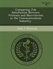 Image for Comparing Job Satisfaction Between Veterans and Nonveterans in the Communications Industry