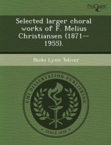 Image for Selected Larger Choral Works of F