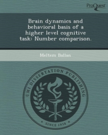 Image for Brain Dynamics and Behavioral Basis of a Higher Level Cognitive Task: Number Comparison