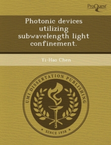Image for Photonic Devices Utilizing Subwavelength Light Confinement