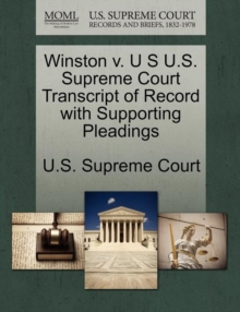Image for Winston V. U S U.S. Supreme Court Transcript of Record with Supporting Pleadings