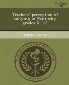 Image for Teachers' Perception of Bullying in Kentucky