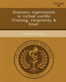 Image for Economic Experiments in Virtual Worlds: Framing