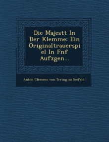 Image for Die Majest T in Der Klemme