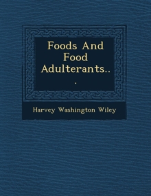 Image for Foods and Food Adulterants...