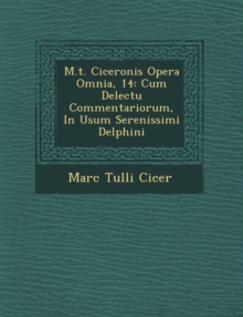 Image for M.T. Ciceronis Opera Omnia, 14