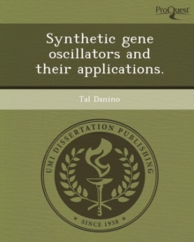 Image for Synthetic Gene Oscillators and Their Applications