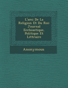 Image for L'Ami de La Religion Et Du Roi