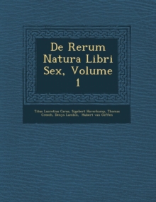 Image for de Rerum Natura Libri Sex, Volume 1