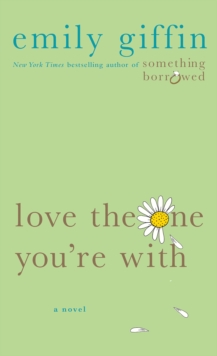 LOVE THE ONE YOURE WITH