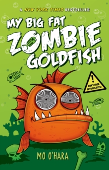 Image for My Big Fat Zombie Goldfish
