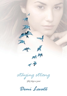 Image for Staying Strong : 365 Days a Year