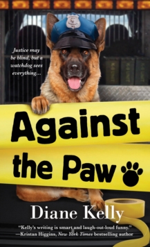 Image for Against the Paw: A Paw Enforcement Novel