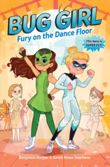 Image for Bug Girl: Fury on the Dance Floor