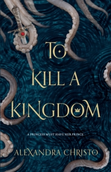 Image for To Kill a Kingdom