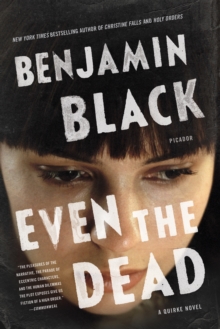 Image for Even the Dead : A Quirke Novel