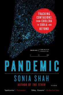Image for Pandemic : Tracking Contagions, from Cholera to Ebola and Beyond