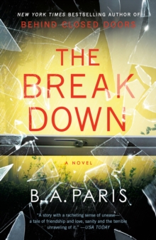 Image for Breakdown: The 2017 Gripping Thriller from the Bestselling Author of Behind Closed Doors