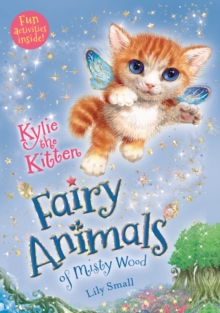 Image for Kylie the Kitten : Fairy Animals of Misty Wood