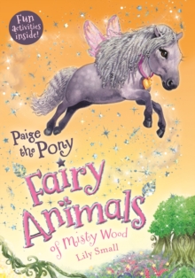 Image for Paige the Pony : Fairy Animals of Misty Wood