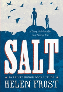 Image for Salt: a story of friendship in a time of war