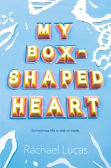 Image for My Box-Shaped Heart