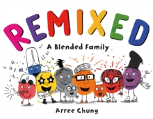 Image for Remixed  A Blended Family