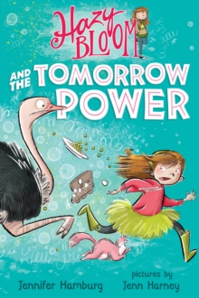 Image for Hazy Bloom and the tomorrow power