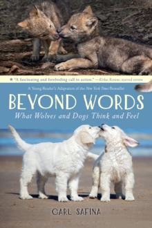 Image for Beyond Words: What Wolves and Dogs Think and Feel (A Young Reader's Adaptation)