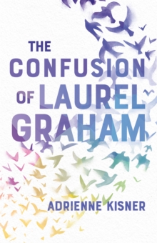 The Confusion of Laurel Graham