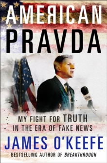 Image for American Pravda : My Fight for Truth in the Era of Fake News