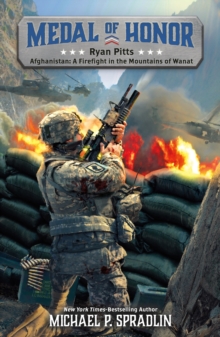 Image for Ryan Pitts: Afghanistan: A Firefight in the Mountains of Wanat