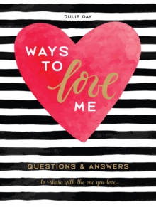 Ways to Love Me