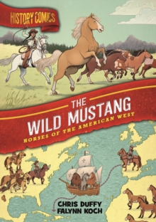 Image for The wild mustang  : horses of the American West