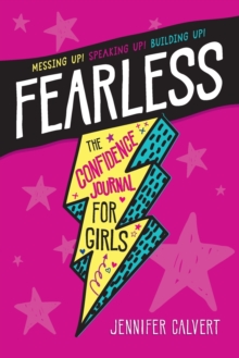Image for Fearless : The Confidence Journal for Girls