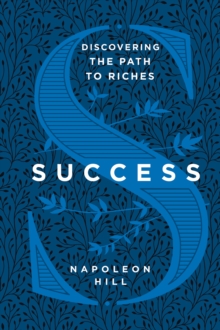 Image for Success: Discovering the Path to Riches