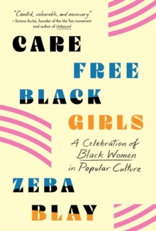 Image for Carefree Black Girls