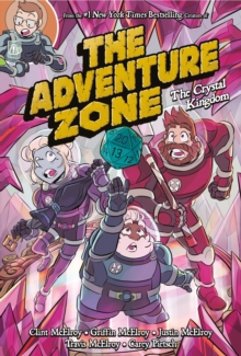 Image for The Adventure Zone: The Crystal Kingdom