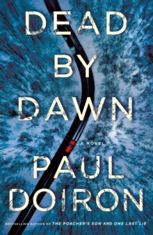 Dead by Dawn: A Novel