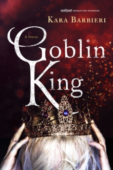 Image for Goblin king  : a novel
