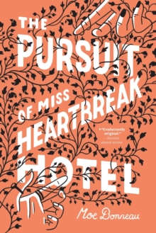 Image for The Pursuit of Miss Heartbreak Hotel