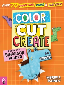 Color, Cut, Create Play Sets: Dinosaur World