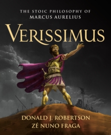 Image for Verissimus  : the stoic philosophy of Marcus Aurelius