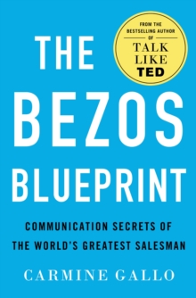 Image for The Bezos Blueprint : Communication Secrets of the World's Greatest Salesman