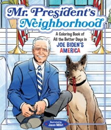 Image for Mr. President's Neighborhood