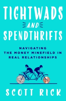 Image for Tightwads and Spendthrifts